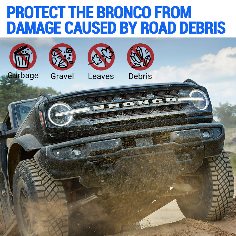 Protect the Bronco from damage caused by road debris